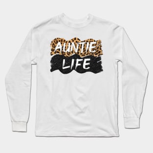 Auntie Life Long Sleeve T-Shirt